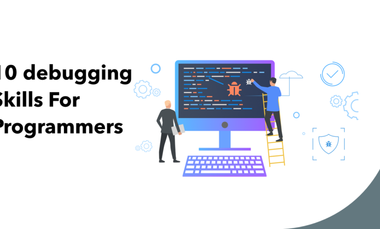 10 great debugging ideas for programmers